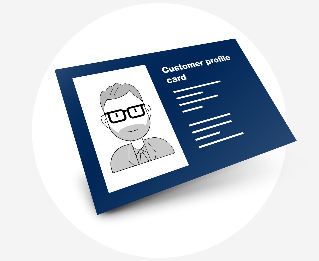 Create customer profile card to help you with a product launch strategy.